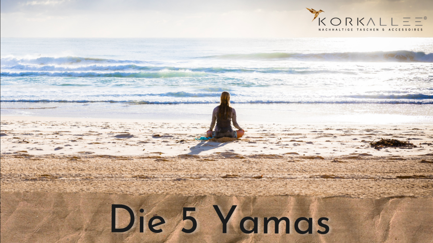 Folge den fünf Yamas des Yogas
